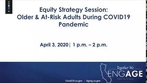 Equity Strategy Session: Older & At-Risk Adults During COVID-19 Pandemic