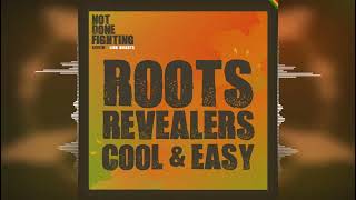 Lion Heights & Roots Revealers - Cool & Easy [Release 2023]