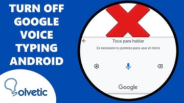 How to Turn Off Google Voice Typing on Android no Keyboard ✔️