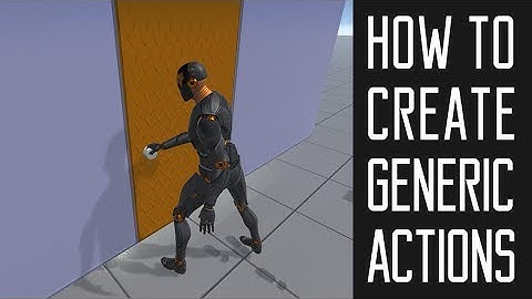 Invector Template - How to create Generic Actions