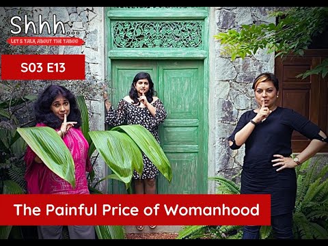 S03E13| The Painful Price of Womanhood