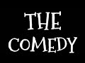 The comedy  mizo comedy 