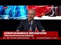 CANLI | Azerbaycan Bağımsızlık Günü Resepsiyonu - TBMM Başkanı Numan Kurtulmuş&#39;un Konuşması