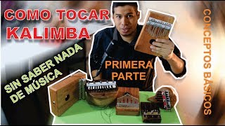 Como tocar Kalimba sin saber nada de música