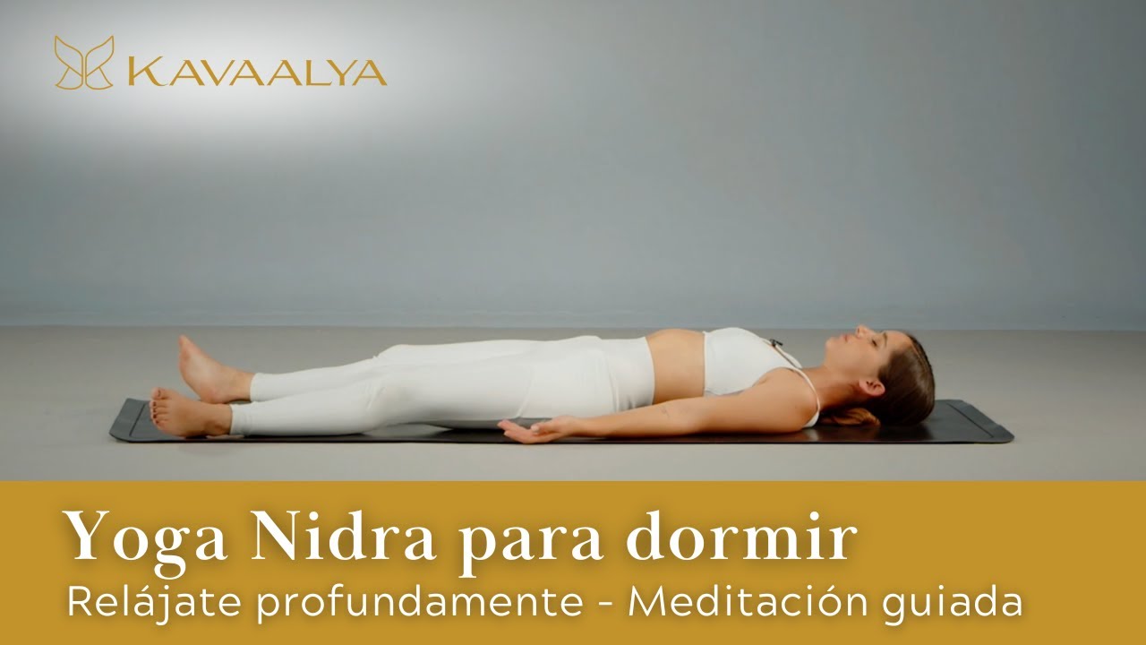 Práctica de Yoga nidra guiada para dormir mejor y aliviar el estrés ...