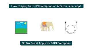 How to get GTIN Exemption on seller app? English