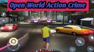 Open World Action Crime Game Android Mobile gaming video screenshot 2