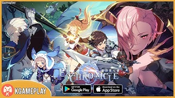 El Chronicle 엘크로니클 Gameplay iOS Android Games