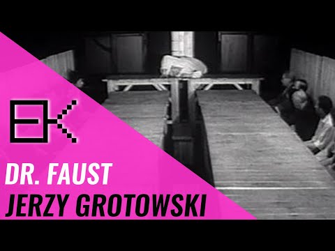 GROTOWSKI | DR. FAUSTO ESPAÑOL (1963)