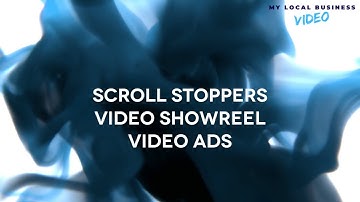 Scroll Stoppers Video Ads Showreel | My Local Business Video