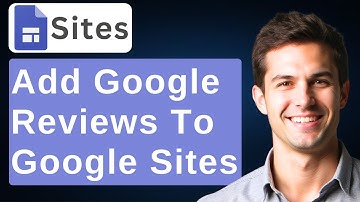How To Add Google Reviews To Google Sites (Step By Step) [2025 Guide]