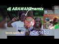 Dj ARAWANE Remix Djeneba Diaoune Tecno Spark 40 Officiel