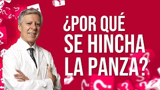 Por Qué Se Nos Hincha La Panza?