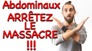 Abdominaux : Arrêtez le massacre !!! (De Gasquet, crunch, anti-crunch, plancher pelvien, etc.)