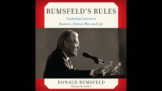 Rumsfeld's Rules: Leadership Lessons in Business, Politics, War, and Life Audiobook