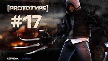 Prototype Walkthrough - Part 17 (Lets Play / Walkthrough) [PC/PS3/XBOX]