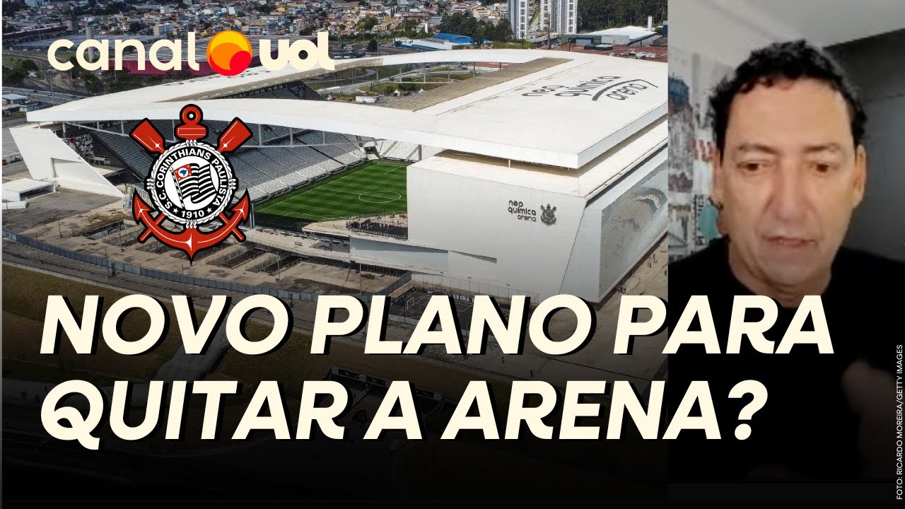 CORINTHIANS VAI PAGAR A ARENA? PVC REVELA DISCUSSÃO COM A CAIXA DE UM FUNDO PARA QUITAR DÍVIDA