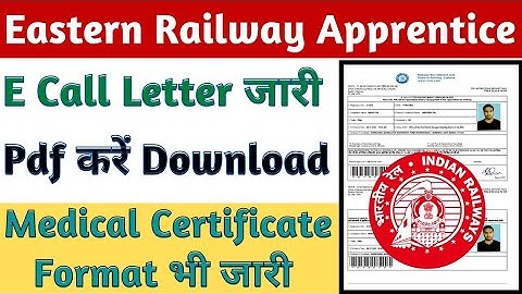 Eastern Railway Apprentice E Call Letter Download 2022, Eastern Railway Apprentice Merit List 2022