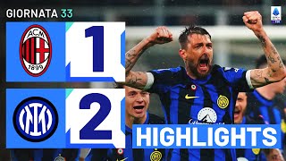 MILAN-INTER 1-2 | HIGHLIGHTS | 33ª GIORNATA | SERIE A TIM 2023/24 screenshot 4