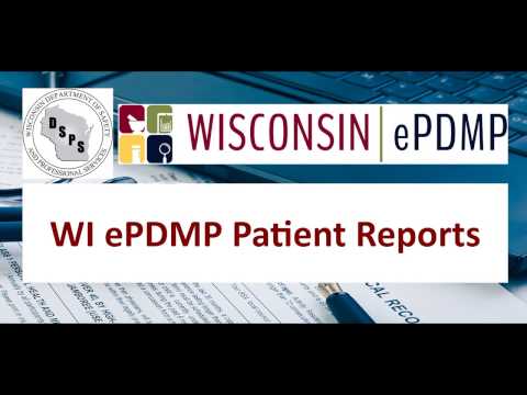 WI ePDMP- Patient Report