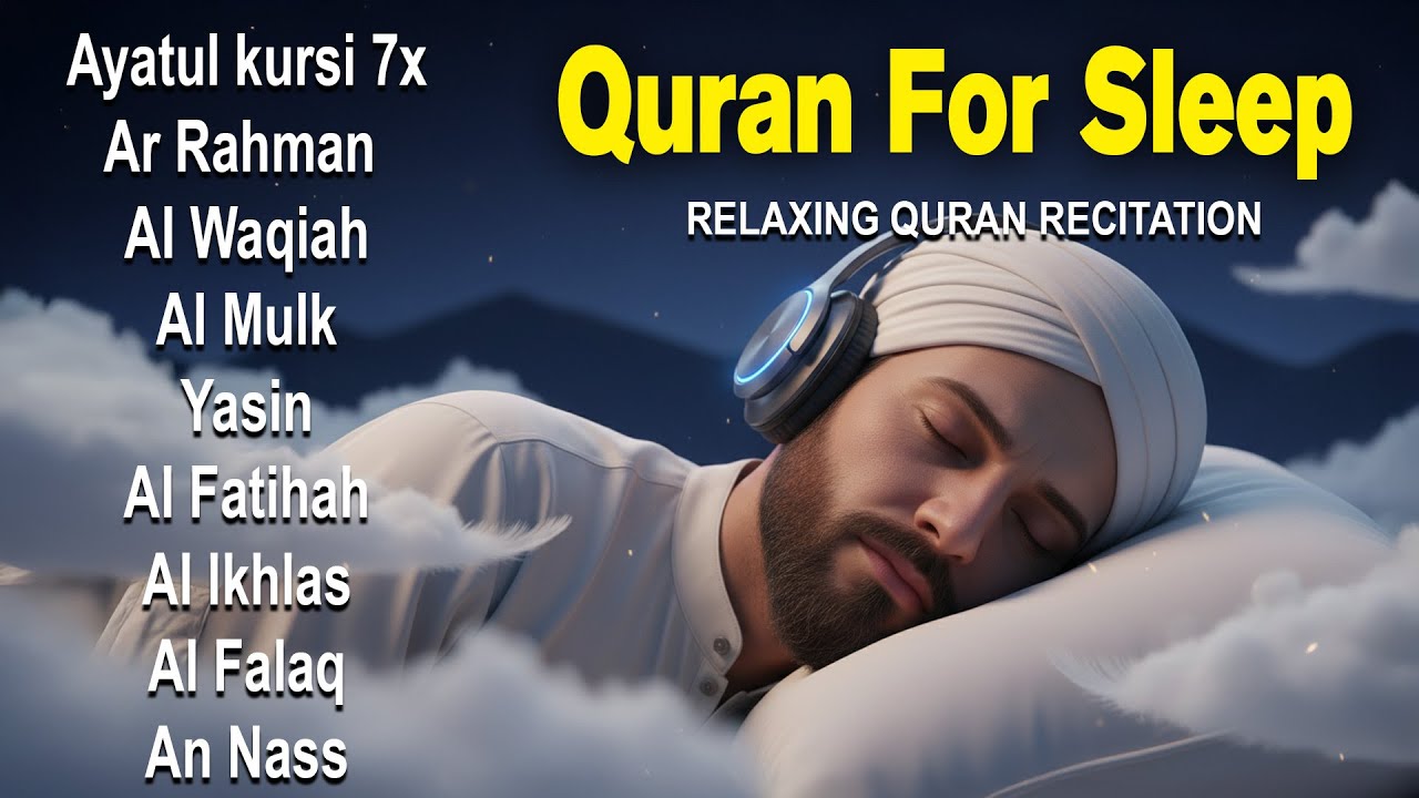 Beautiful Quran For Sleep | Al-Fatihah, Ayat Al-kursi, Yasin ,Ar-rahman-Relaxing - Holy Quran