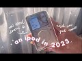  an ipod classic in 2023  a nano  unboxing listening to newjeans and a nostalgia trip ad