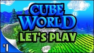 CubeWorld - EP01 - Guess Whos Back?!
