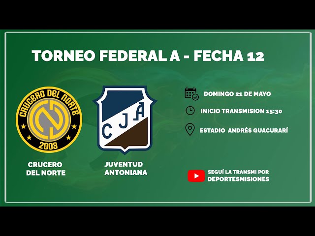 FEDERAL A - FECHA 12 - Crucero vs Juv.Antoniana