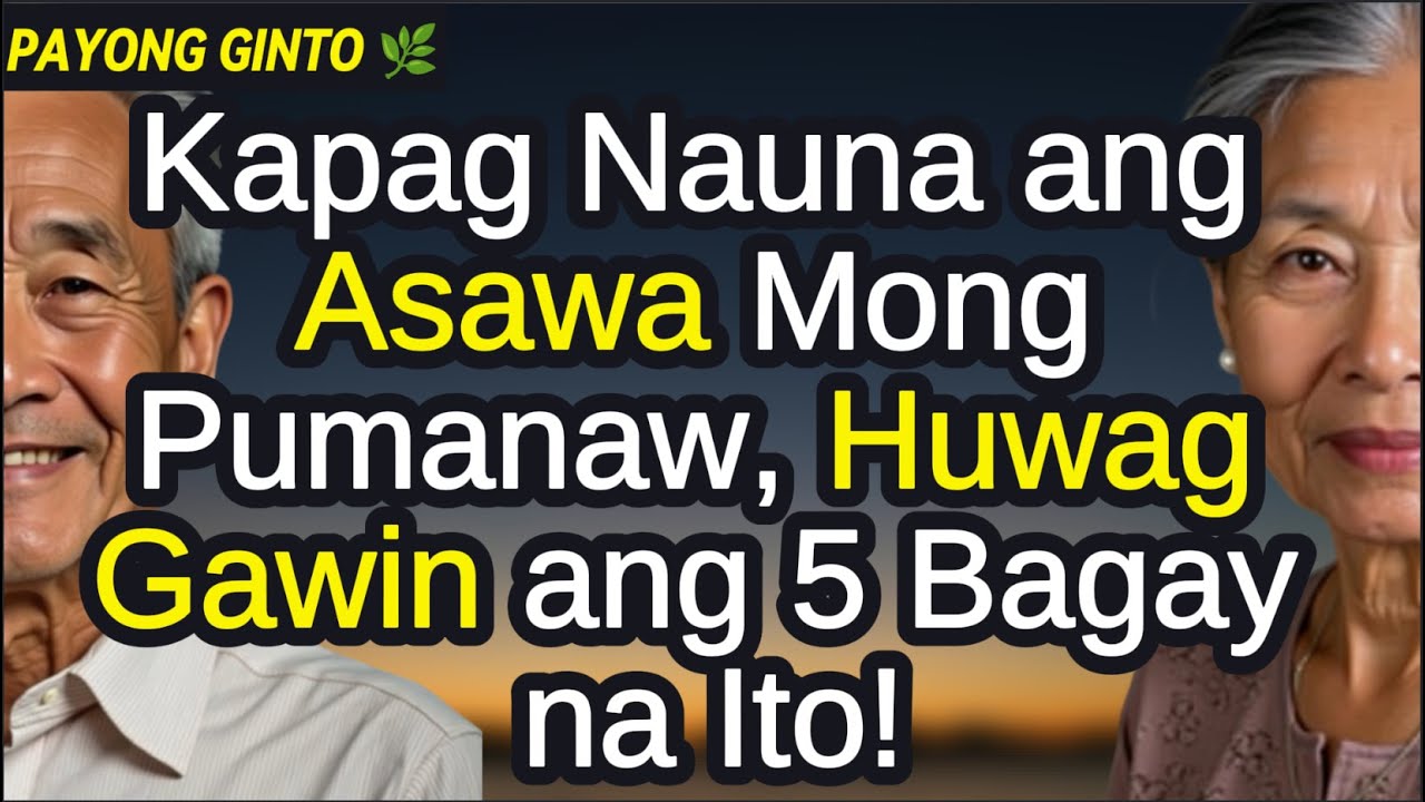 ❗Kapag Nauna ang Asawa Mong Pumanaw, Huwag Kailanman Pumayag sa 5 Malalaking Pagkakamaling Ito!