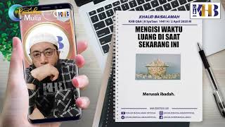 [KHB SPESIAL] Mengisi Waktu Luang Di Saat Sekarang Ini (2020)