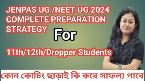 JENPAS UG Preparation2024|One year study plan JENPAS UG 2024|NEET IN BENGALI|JENPASUG 2024Fullcourse