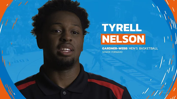 What I'm Made Of Tyrell Nelson, Gardner-Webb
