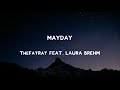 TheFatRat - MAYDAY feat. Laura Brehm (Lyrics)