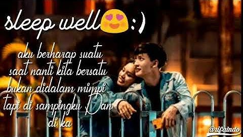 Story WA || ucapan selamat tidur romantis buat pacar