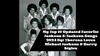 My Top 10 Favorite Jackson 5/Jacksons Songs 2024