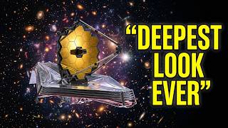James Webb Looked Deeper Into Space Than Any Telescope in Human History