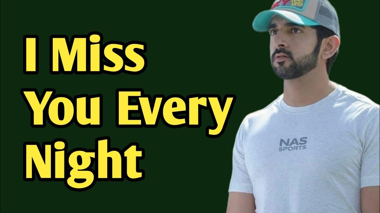 I miss you every night|Fazza sheikh hamdan|Fazza new English translate poems|Fazza poems about love 