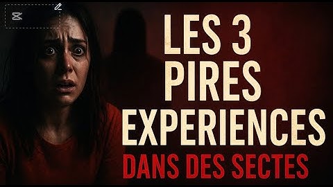 Comment Tomber Dans Une Secte Sans S’en Rendre Compte