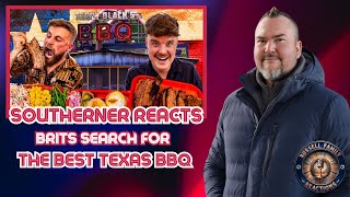 Southerner Reacts To Josh & Jase Brits Search for THE BEST Texas BBQ | Terry Blacks, Austin Net Worth