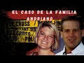 El caso de la familia Andriano