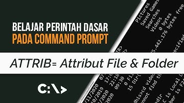 Belajar Command Prompt 30 |  Perintah Attrib Pada CMD
