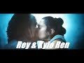 Rey &amp; Kylo Ren (Ben) - Consequences (The Rise of Skywalker SPOILERS !!!)