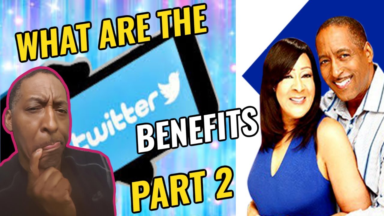 What Are the Benefits of Twitter | Part 2