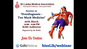 Seminar on Overdiagnosis - Too Much Medicine