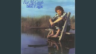 Video thumbnail of "Bat McGrath - Blue Eagle"