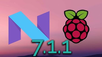 Android 7.1.1 Nougat Tablet Build For the Raspberry Pi 3