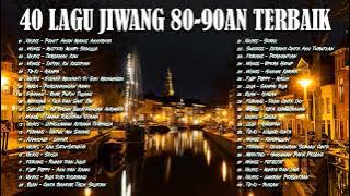 LAGU SLOW ROCK TERBAIK SEPANJANG MASA - LAGU JIWANG 80AN DAN 90AN TERBAIK  - KOLEKSI JIWANG LEGANDA