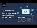 How to Recover and Repair Videos on Windows? [ Recoverit 9.0 Tutorial]