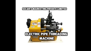 SOLWET Pipe threading machine