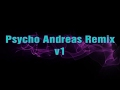 psycho Andreas Remix v1